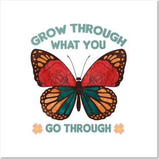 Go through what you go to through butterfly beautiful flowers Posters and Art